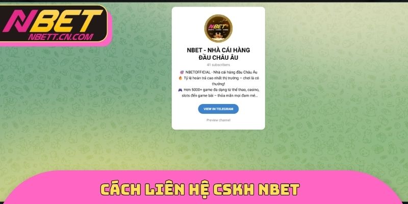 Cách liên hệ CSKH Nbet