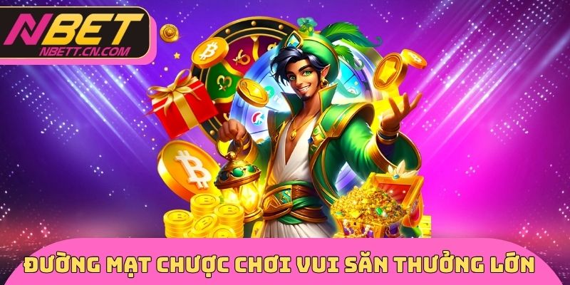 Đường mạt chược chơi vui săn thưởng lớn