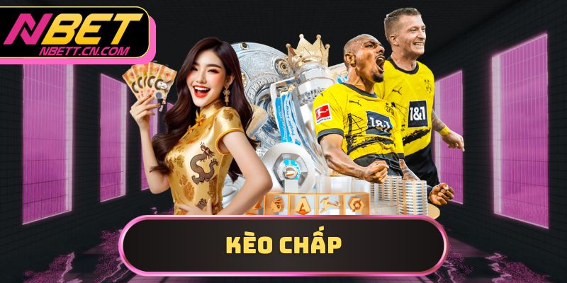 kèo chấp